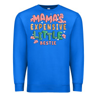 True Royal mamas expensive little bestie Premium Sweatshirt - MaliasSmallBusiness