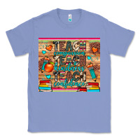Colony Blue teach compassion kindness confidence Classic Tee - JahusDesignShop