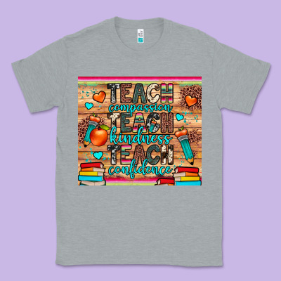 Teach Compassion Kindness Confidence Classic Tee Designed By Jahusdesignshop