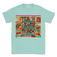 Seafoam teach compassion kindness confidence Classic Tee - JahusDesignShop