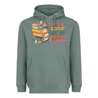 Sage it's a good day to read a book Heavyweight Hoodie - MaliasSmallBusiness