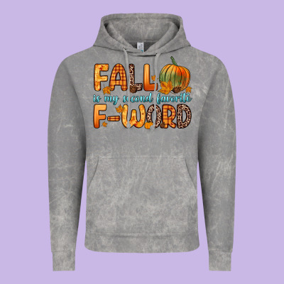 Fall Is My Second Favorite F Word Vintage Hoodie Designed By Zillion Design Studio