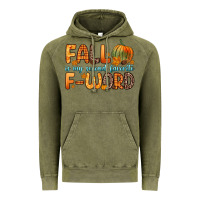 Vintage Olive fall is my second favorite f word Vintage Hoodie - Zillion Design Studio