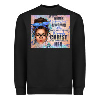 Black never underestimate a woman who does all things th Heavyweight Sweatshirt - texasbilliewilder