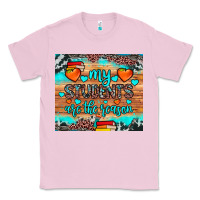 Bubblegum Pink my students are the reason Classic Tee - JahusDesignShop