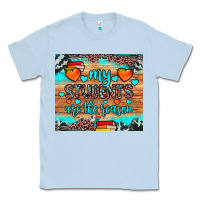 Dusty Blue my students are the reason Classic Tee - JahusDesignShop