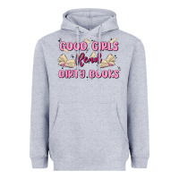 Heather Grey good girls read dirty books Heavyweight Hoodie - MaliasSmallBusiness