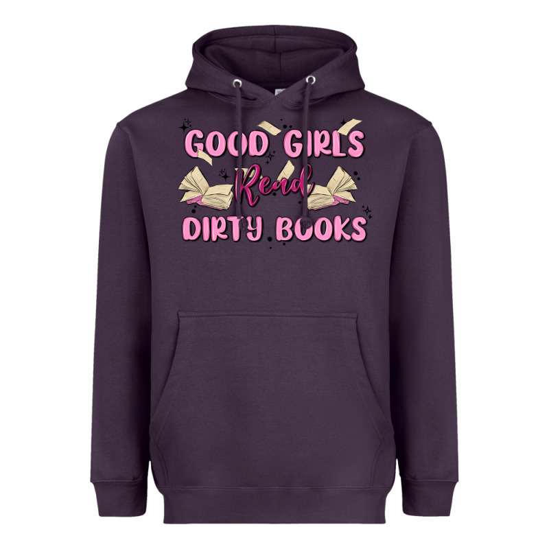 Good Girls Read Dirty Books Heavyweight Hoodie by MaliasSmallBusiness | Teevron