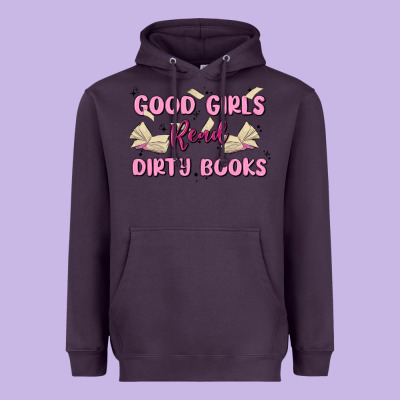 Good Girls Read Dirty Books Heavyweight Hoodie Designed By Maliassmallbusiness