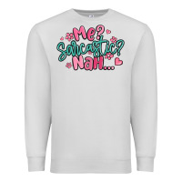 Dove Grey me sarcastic nah... Premium Sweatshirt - MaliasSmallBusiness