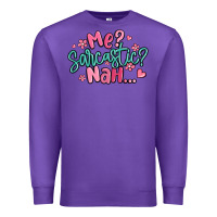 Purple me sarcastic nah... Premium Sweatshirt - MaliasSmallBusiness