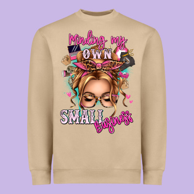 Minding My Own Small Business Blonde Messy Bun Heavyweight Sweatshirt Designed By Texasbilliewilder