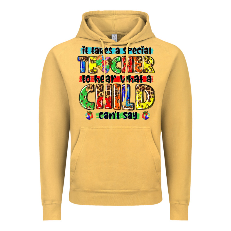 It Takes A Special Teacher To Hear What A Child Cant Say Tbw Vintage Hoodie by texasbilliewilder | Teevron