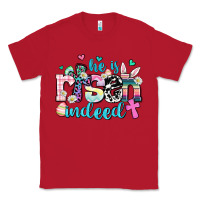 Red he is risen indeed Classic Tee - AdoDesignShop