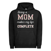 Pigment Black Being A Mom Makes My Life Complete For dark Urban Hoodie - Bettercallsaul
