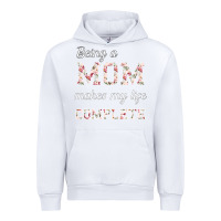 White Being A Mom Makes My Life Complete For dark Urban Hoodie - Bettercallsaul