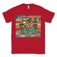 Red coffee teach repeat Classic Tee - JahusDesignShop
