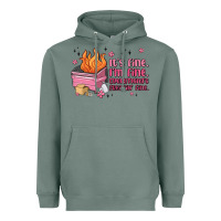 Sage it's fine i'm fine everything's freakin' fine Heavyweight Hoodie - MaliasSmallBusiness