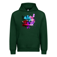 Forest Green Be a Flamingo in a Flock of Pigeons Urban Hoodie - Bettercallsaul