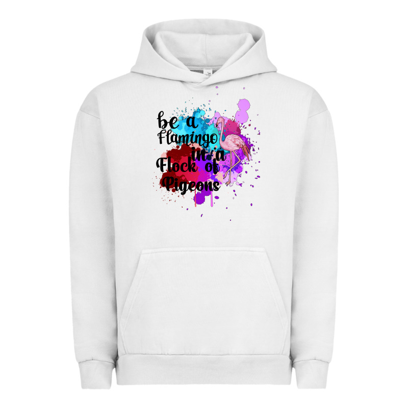 Be A Flamingo In A Flock Of Pigeons Urban Hoodie by Bettercallsaul | Teevron