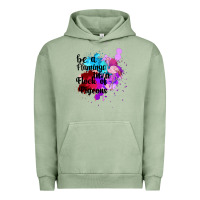 Pigment Oil Green Be a Flamingo in a Flock of Pigeons Urban Hoodie - Bettercallsaul