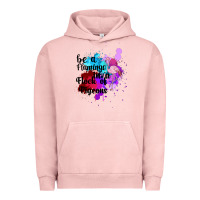 Pigment Salmon Be a Flamingo in a Flock of Pigeons Urban Hoodie - Bettercallsaul