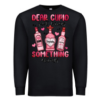 Black dear cupid just bring something strong Premium Sweatshirt - MaliasSmallBusiness