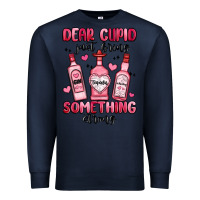 Navy dear cupid just bring something strong Premium Sweatshirt - MaliasSmallBusiness