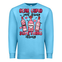 Ocean Blue dear cupid just bring something strong Premium Sweatshirt - MaliasSmallBusiness