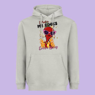 I Prefer My Books Extra Spicy Heavyweight Hoodie Designed By Maliassmallbusiness