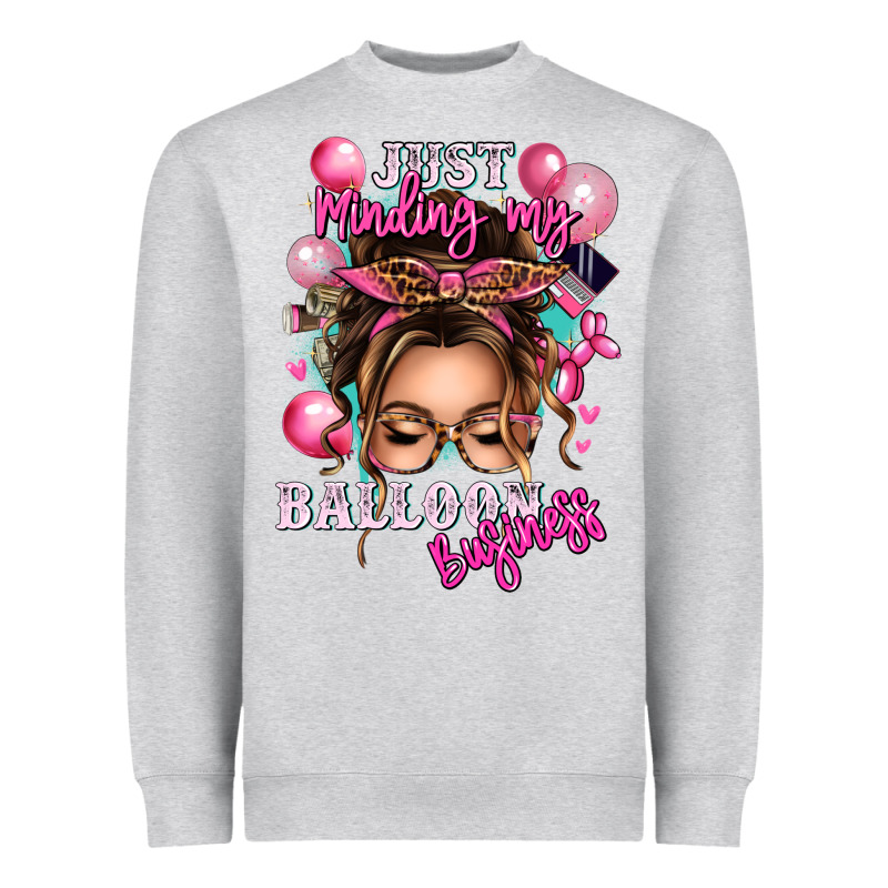 Just Minding My Balloon Business Messy Bun Heavyweight Sweatshirt by texasbilliewilder | Teevron