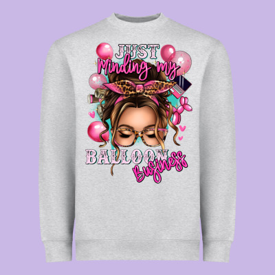 Just Minding My Balloon Business Messy Bun Heavyweight Sweatshirt Designed By Texasbilliewilder