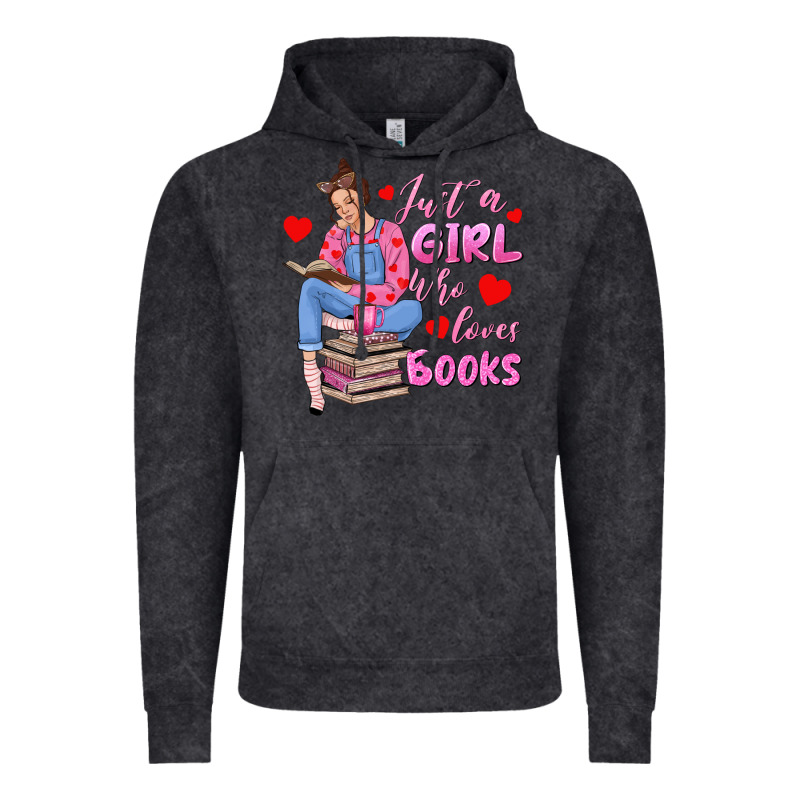 Just A Girl Who Loves Books Vintage Hoodie by texasbilliewilder | Teevron