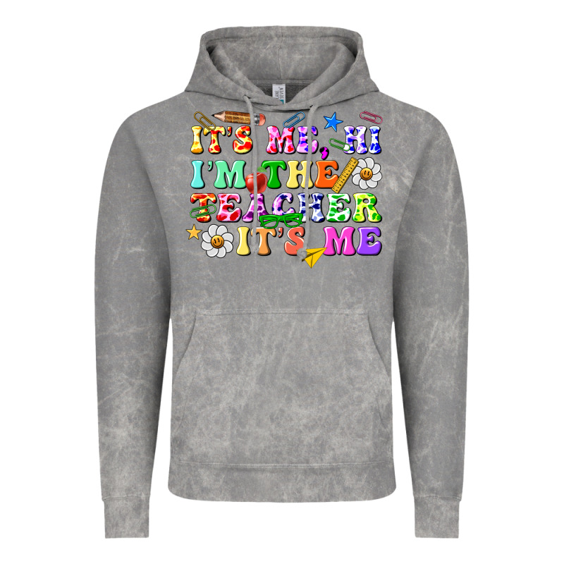 Its Me Hi Im The Teacher Its Me Vintage Hoodie by texasbilliewilder | Teevron