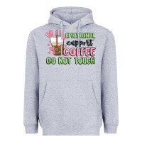 Heather Grey emotional support coffee do not touch Heavyweight Hoodie - MaliasSmallBusiness