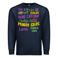 Navy i'm a king cake eatin' mardi gras lovin' kinda gir Premium Sweatshirt - MaliasSmallBusiness