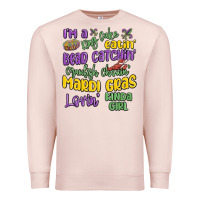 Pale Pink i'm a king cake eatin' mardi gras lovin' kinda gir Premium Sweatshirt - MaliasSmallBusiness