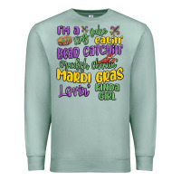 Seafoam i'm a king cake eatin' mardi gras lovin' kinda gir Premium Sweatshirt - MaliasSmallBusiness