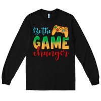 Black Be the game changer Long Sleeve Tee - JahusDesignShop