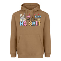 Toasted Coconut soft and kind but i take no shit Heavyweight Hoodie - MaliasSmallBusiness