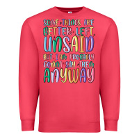 Cardinal some things are better left unsaid but i'm probabl Premium Sweatshirt - MaliasSmallBusiness