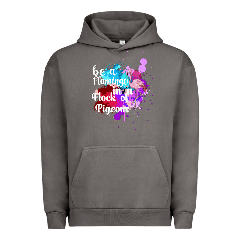 Be A Flamingo In A Flock Of Pigeons Urban Hoodie by Bettercallsaul | Teevron