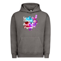 Pigment Tornado Be a Flamingo in a Flock of Pigeons Urban Hoodie - Bettercallsaul