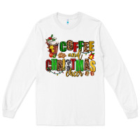White coffee and christmas cheer Long Sleeve Tee - AdoDesignShop