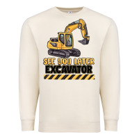 Sandshell see you later excavator Premium Sweatshirt - MaliasSmallBusiness