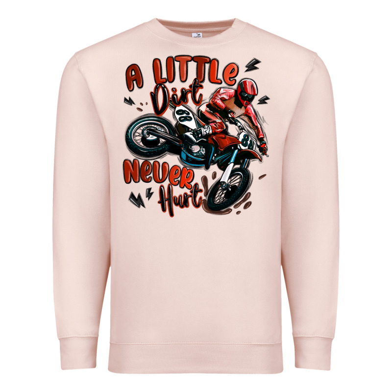 A Little Dirt Never Hurt Dirt Bike Premium Sweatshirt by MaliasSmallBusiness | Teevron