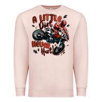 Pale Pink a little dirt never hurt dirt bike Premium Sweatshirt - MaliasSmallBusiness