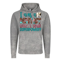 Cloud Rock i am a dentist what's your superpower Vintage Hoodie - JahusDesignShop