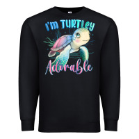 Black im turtley adorable turtle Premium Sweatshirt - MaliasSmallBusiness