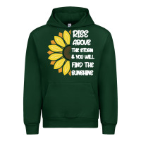 Forest Green Rise Above The Storm You Will F and The Sunshine Urban Hoodie - Bettercallsaul